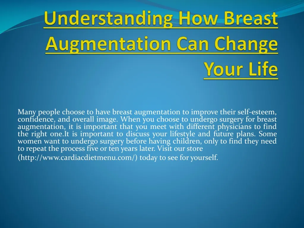 understanding how breast augmentation can change your life