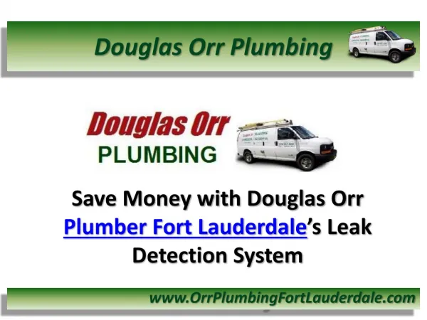 Save Money with Douglas Orr Plumber Fort Lauderdale’s Leak D