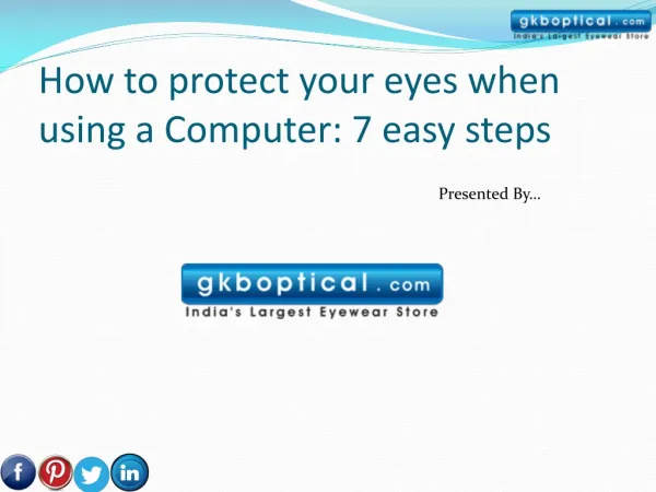 How to protect your eyes when using a Computer: 7 easy steps