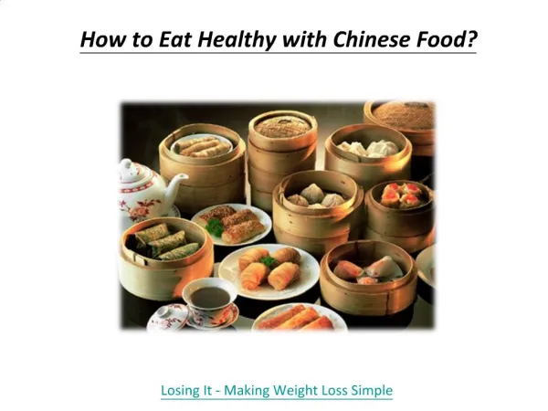 How to Eat Healthy with Chinese Food?