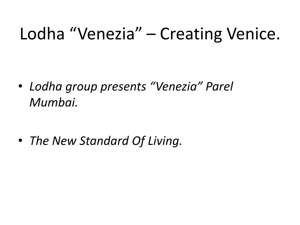 lodha venezia creating venice