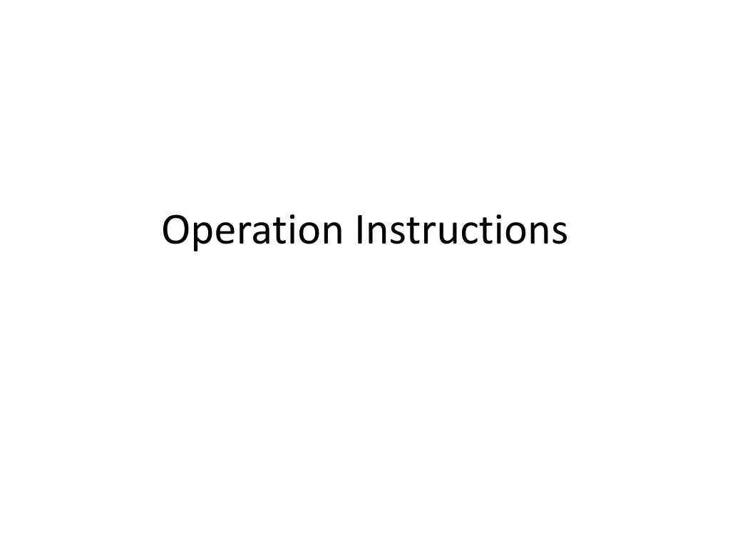 operation instructions
