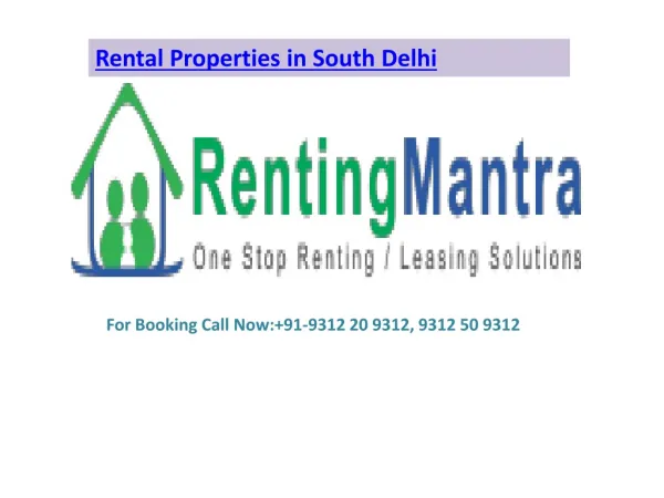 Rental Properties in South Delhi@9312 20 9312