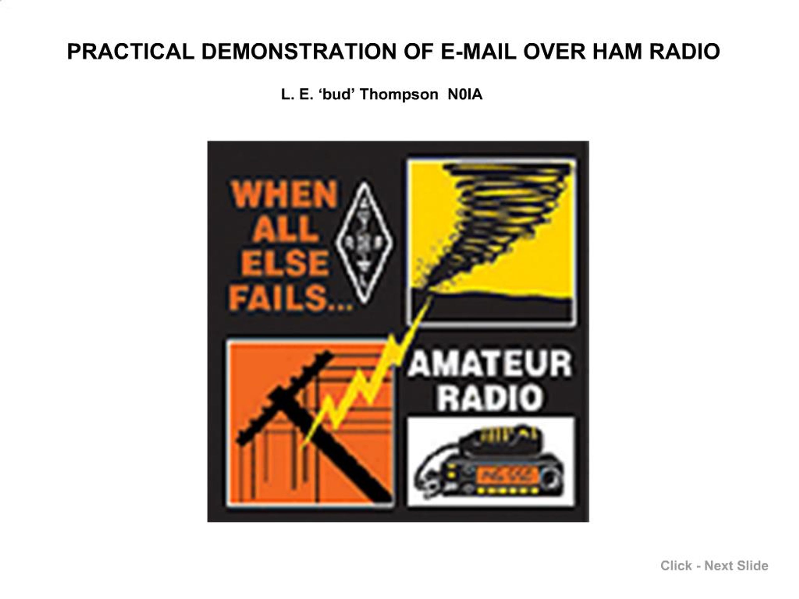 PPT - Practical Demonstration of E-Mail Over Ham Radio PowerPoint ...