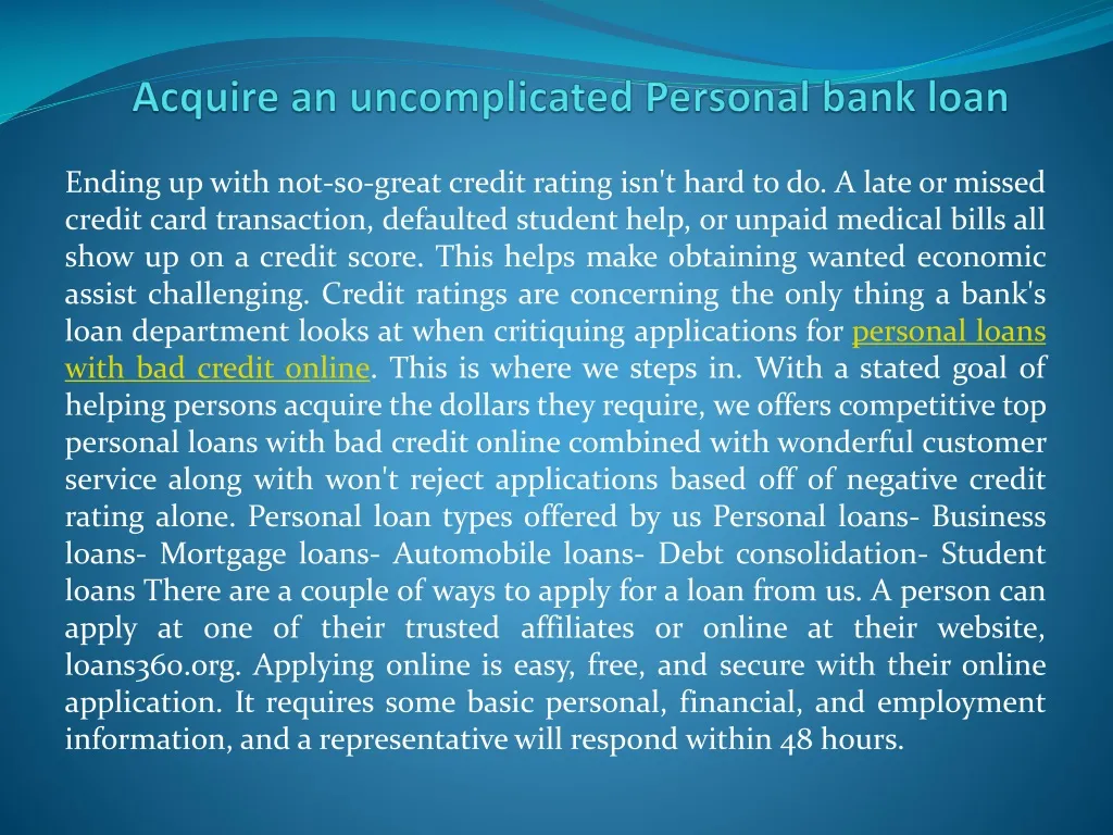 acquire an uncomplicated personal bank loan
