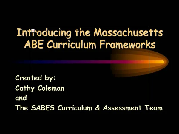 Introducing the Massachusetts ABE Curriculum Frameworks