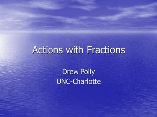 Actions with Fractions - slide 1