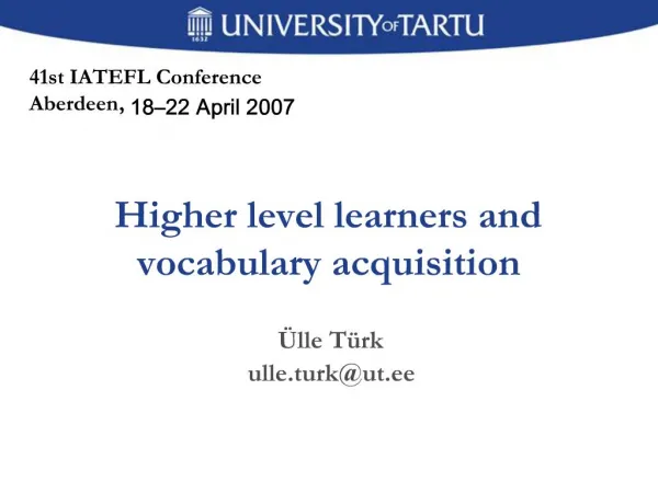 Higher level learners and vocabulary acquisition