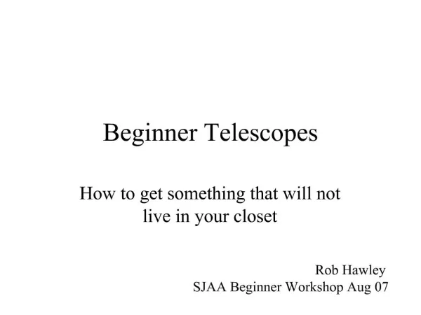 Beginner Telescopes