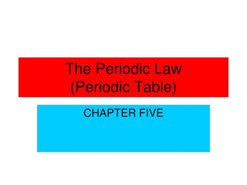 the periodic law periodic table