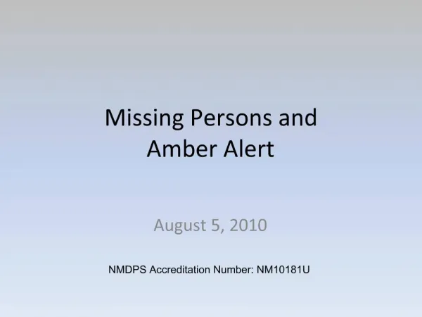 Missing Persons and Amber Alert