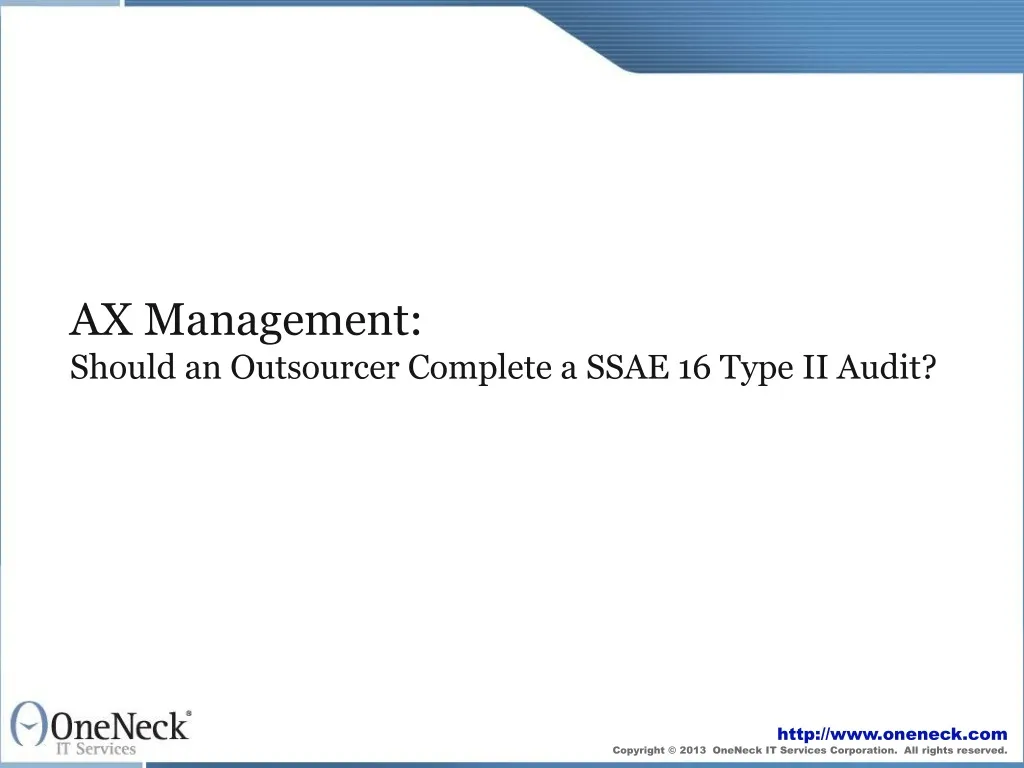 ax management should an outsourcer complete