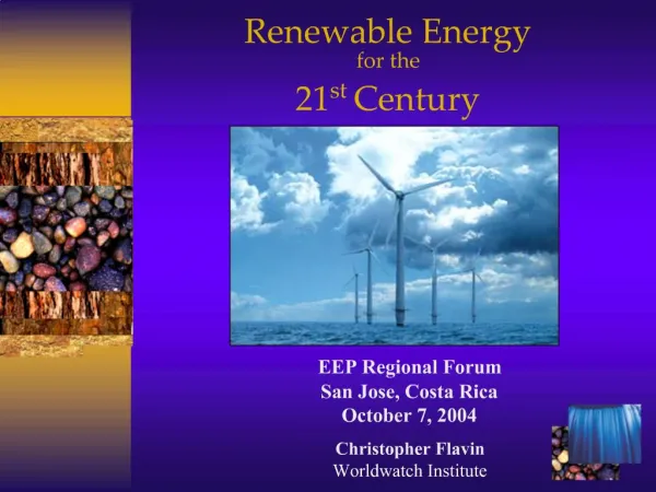 Renewable Energy for the 21st Century