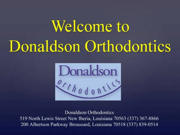 Welcome to Donaldson Orthodontics