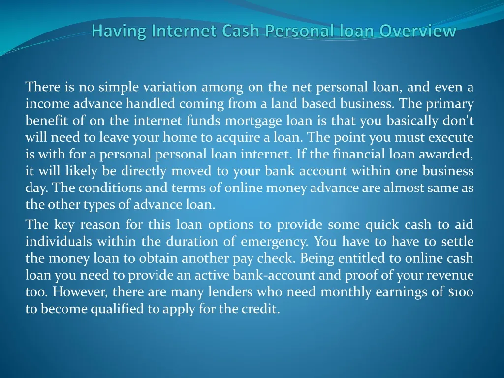 having internet cash personal loan overview