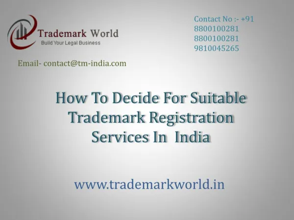 How To Decide For Suitable Trademark Registration Services