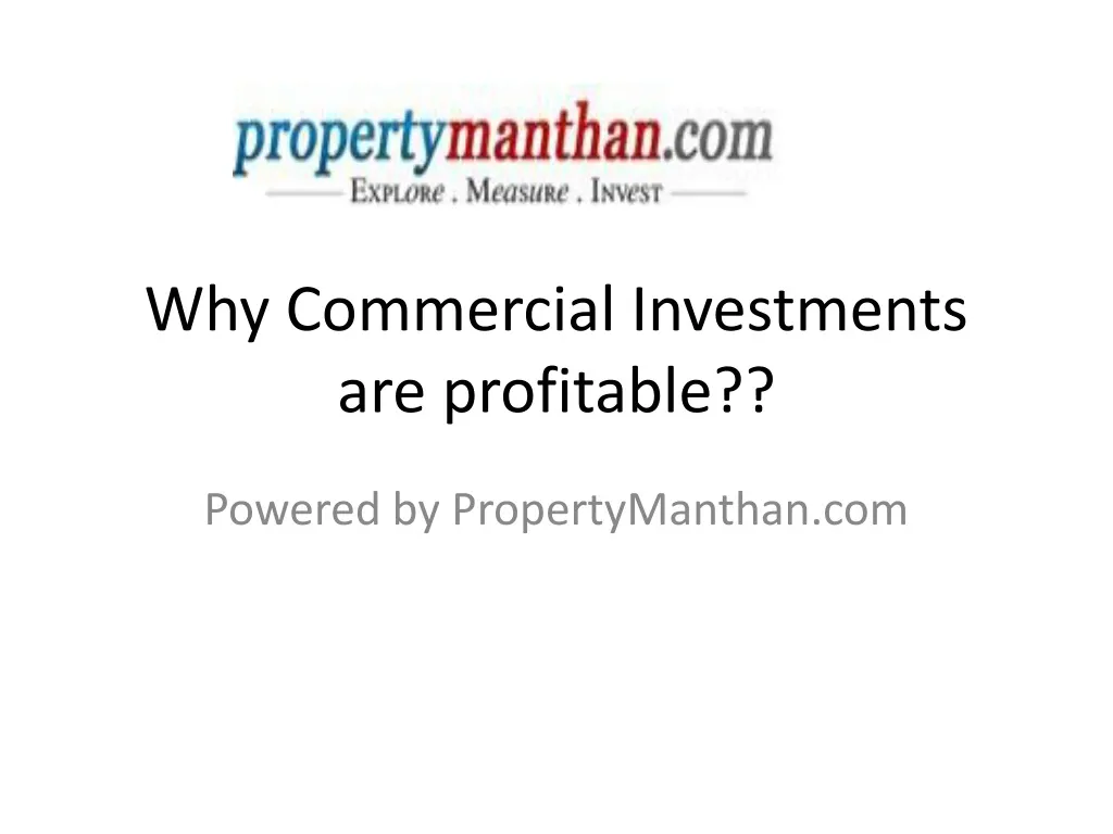why commercial investments are profitable