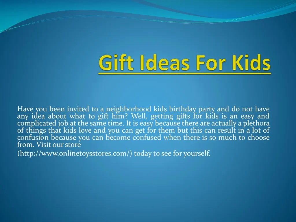 gift ideas for kids