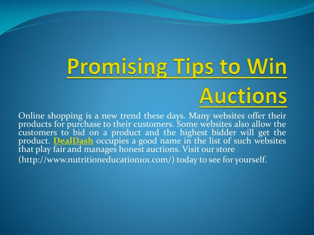 promising tips to win auctions