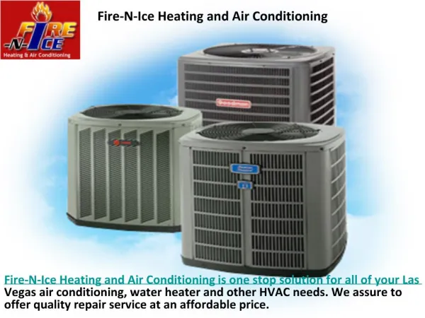 Fire-N-Ice Heating and Air Conditioning