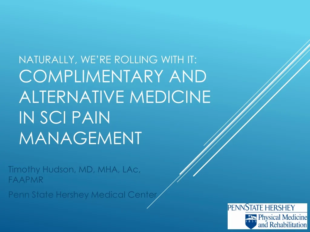 naturally we re rolling with it complimentary and alternative medicine in sci pain management