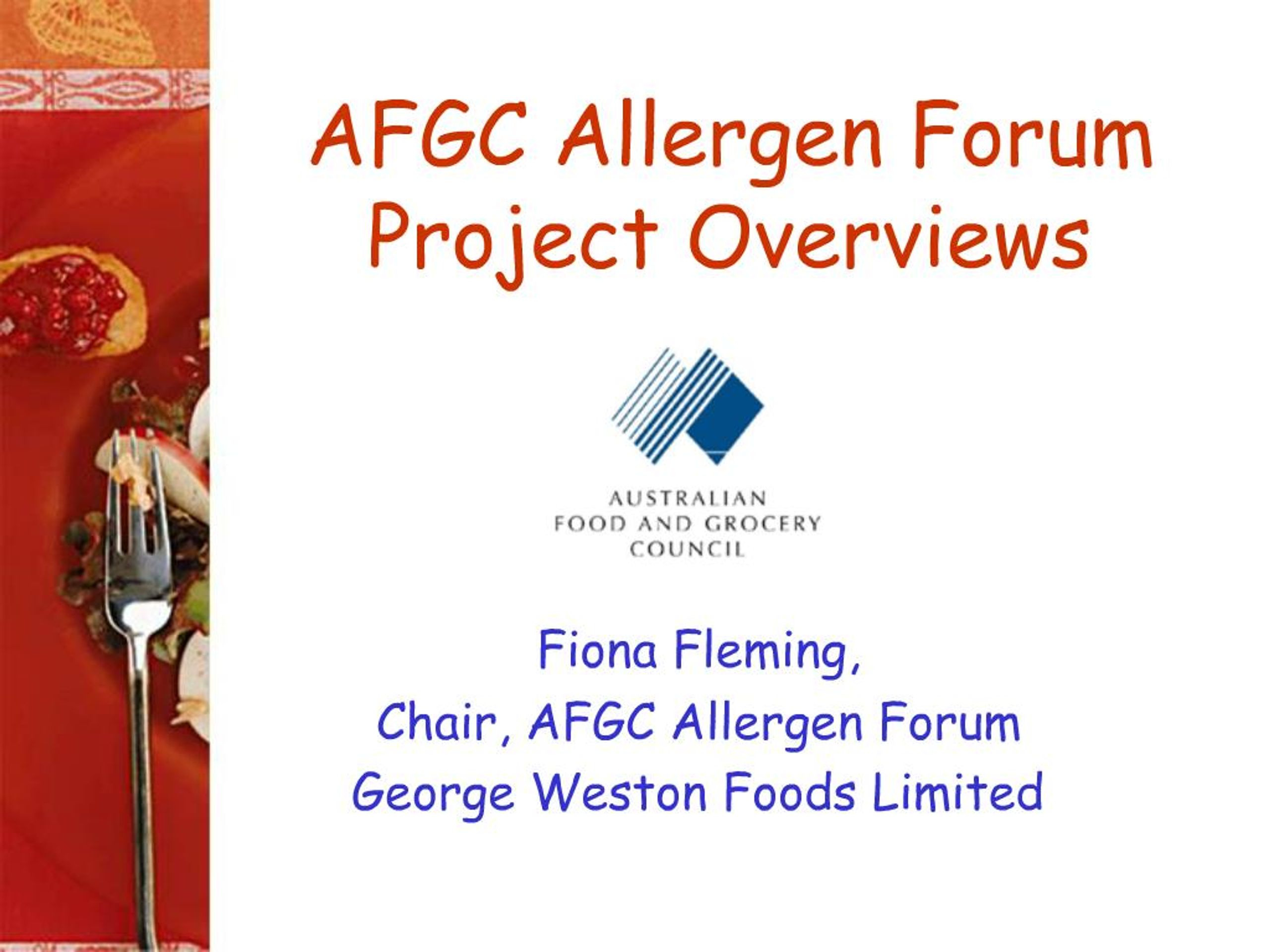 PPT - AFGC Allergen Forum Project Overviews PowerPoint Presentation ...