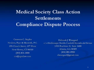 Medical Society Class Action Settlements Compliance Dispute Process - slide 1