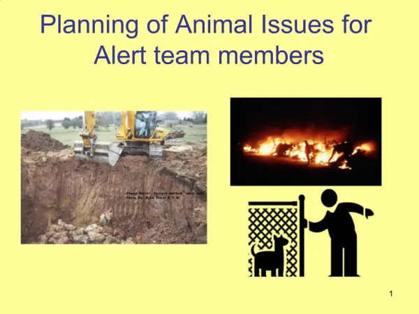 Planning of Animal Issues for Alert team members
