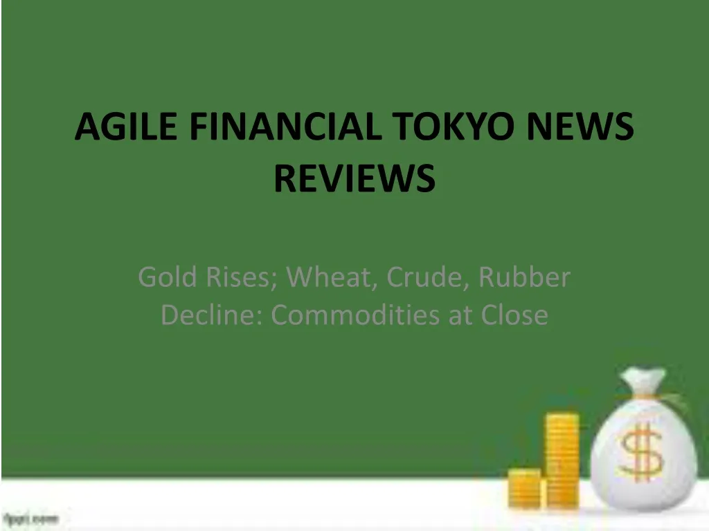 agile financial tokyo news reviews