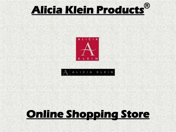 Alicia Klein Products