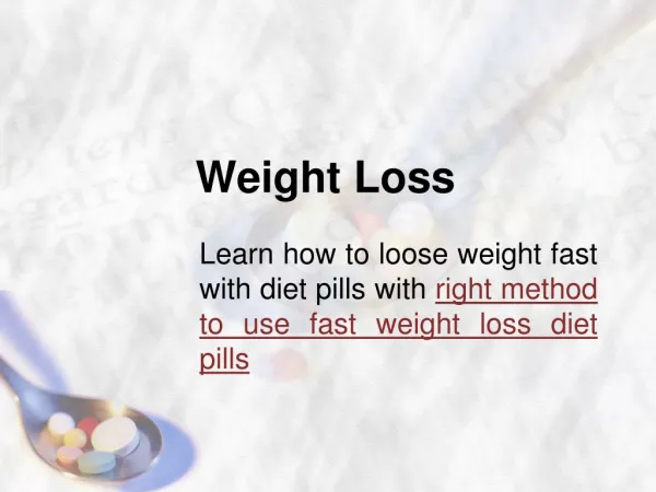 Right method to use diet pills