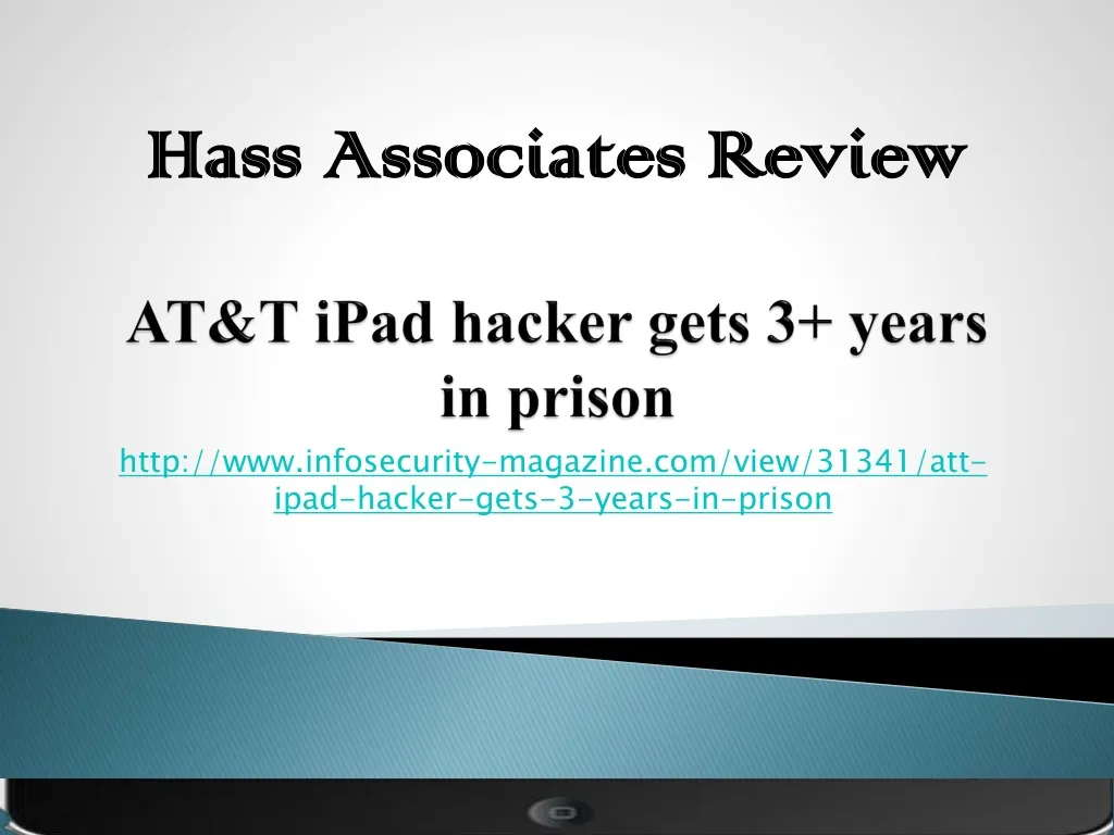 at t ipad hacker gets 3 years in prison