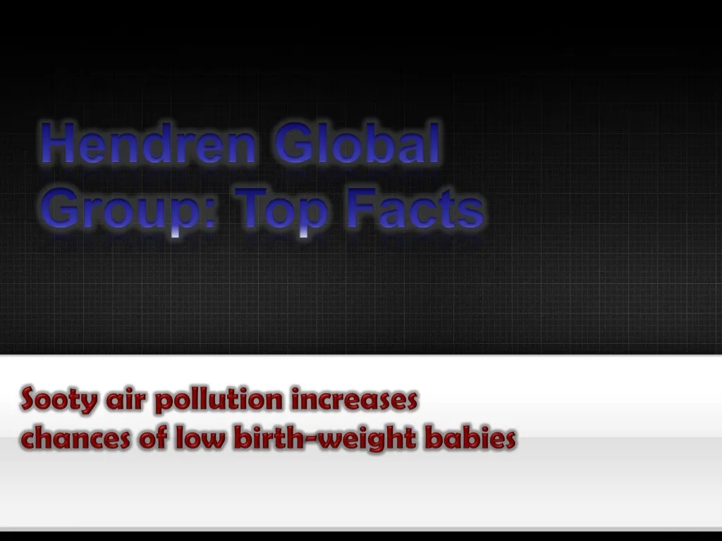 hendren global group top facts