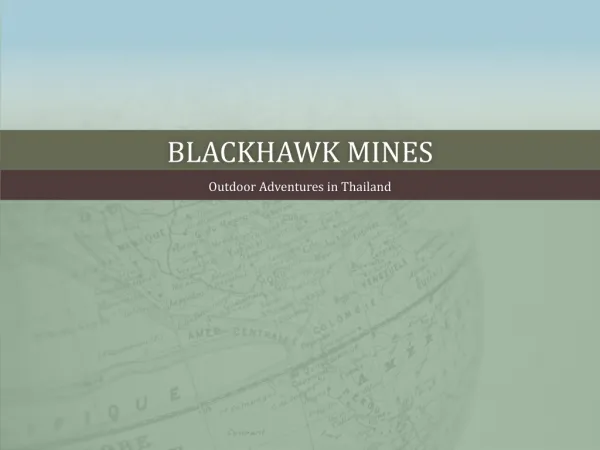 Blackhawk mines-Why it is More Fun to Shoot Video than Takin