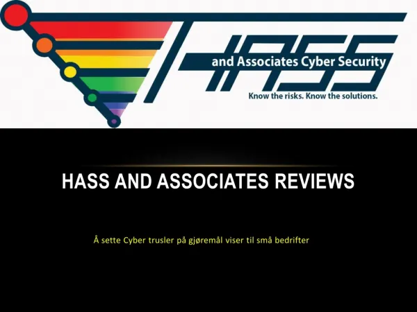 Hass and Associates Reviews: Å sette Cyber trusler på gjørem