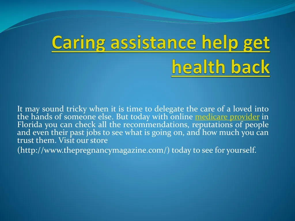 caring assistance help get health back