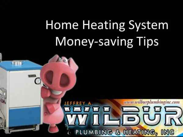 Home Heating System Saving Tips