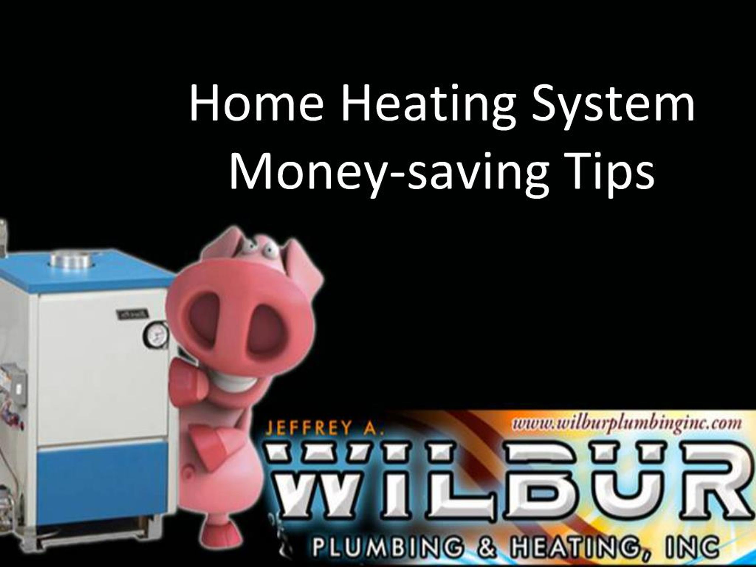 PPT - Home Heating System Saving Tips PowerPoint Presentation, free ...