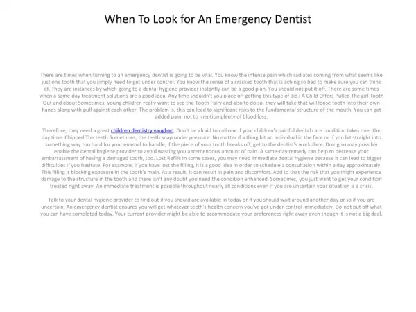 When To Seek out An Emergency Dental practices