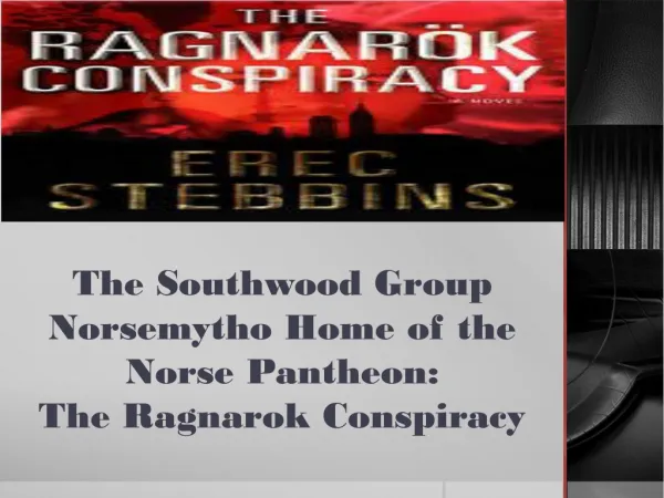 The Southwood Group Norsemytho Home of the Norse Pantheon: