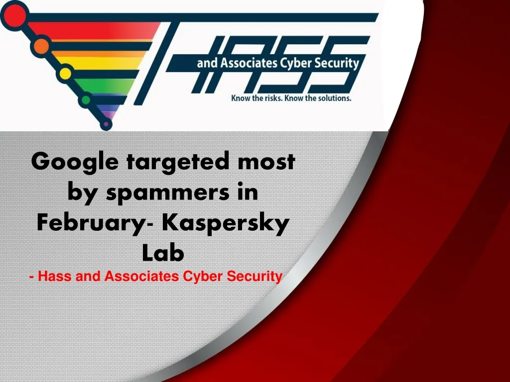 google targeted most by spammers in february kaspersky lab