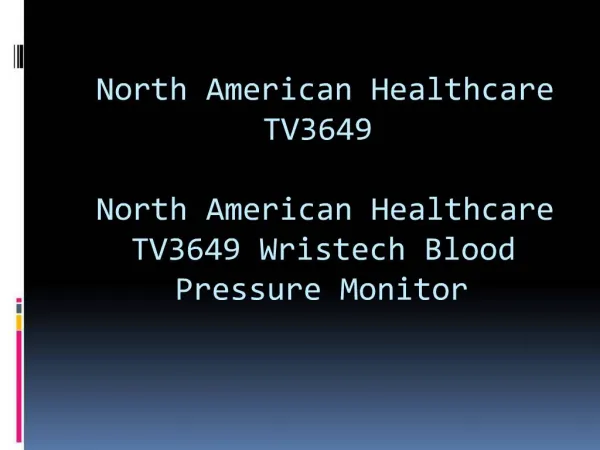 North American Healthcare TV3649