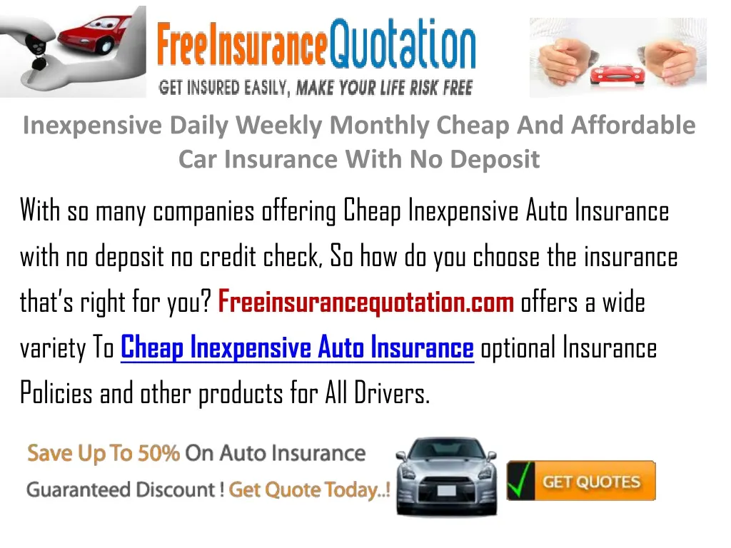 inexpensive daily weekly monthly cheap and affordable car insurance with no deposit