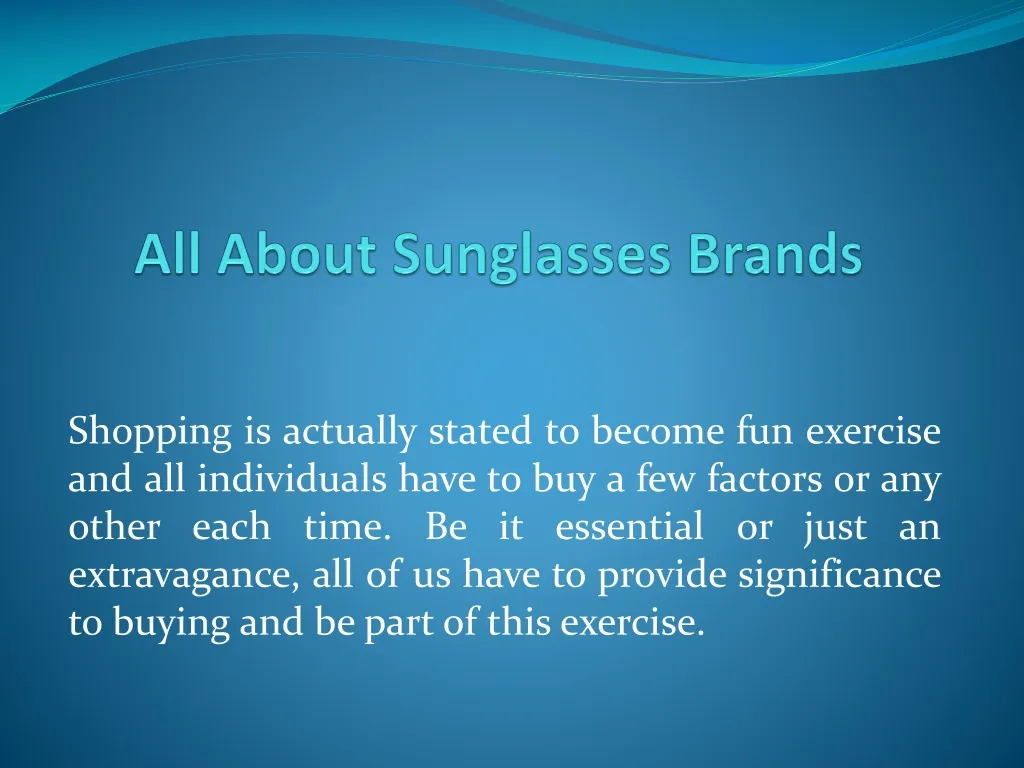 all about sunglasses brands