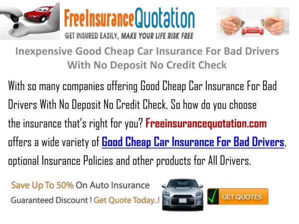 Inexpensive Good Cheap Car Insurance For Bad Drivers With No