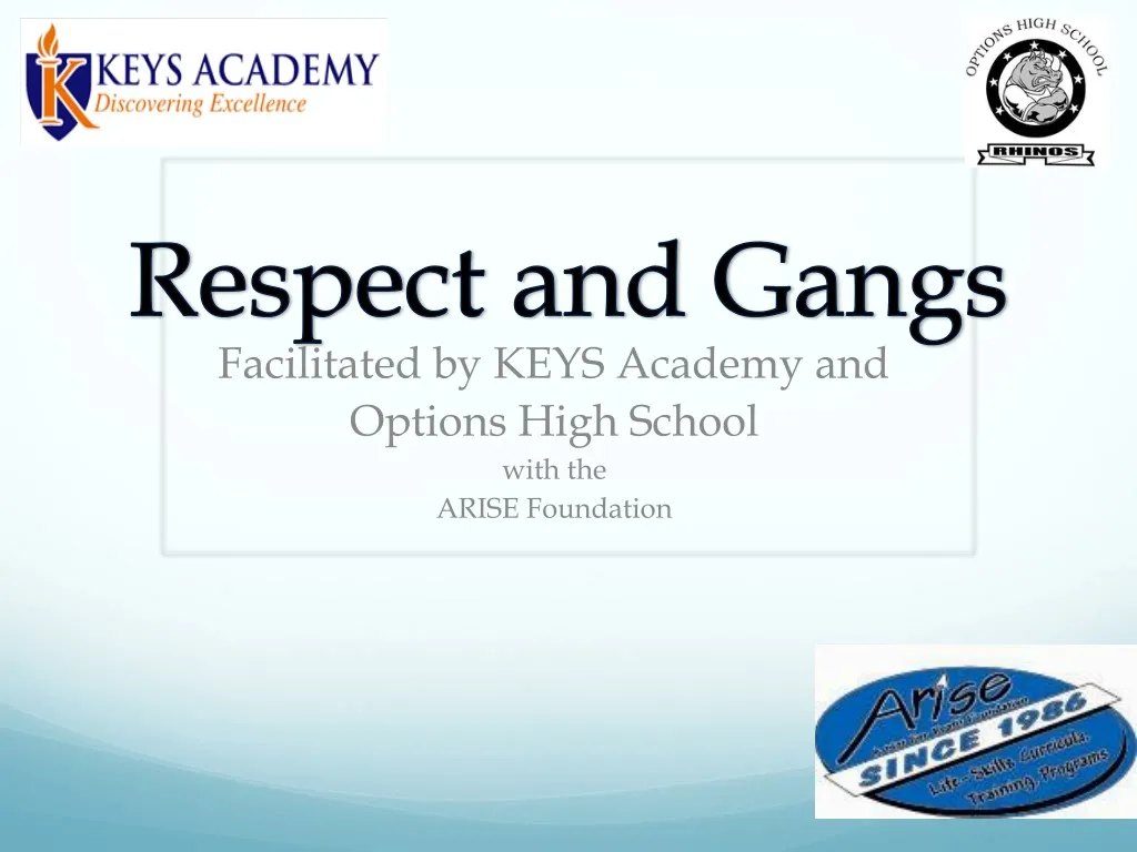 respect and gangs