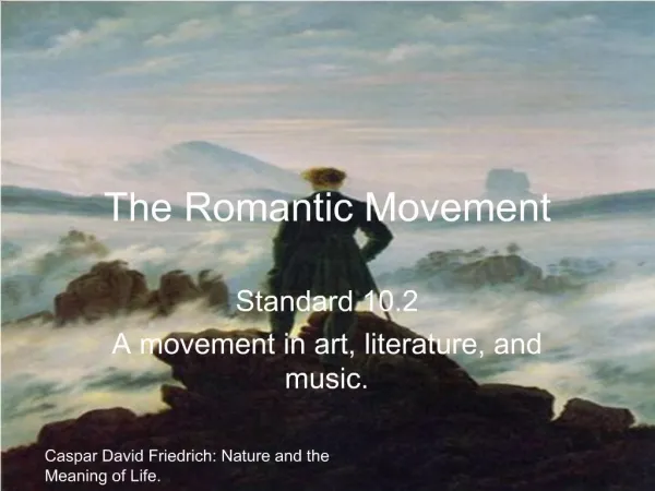 The Romantic Movement