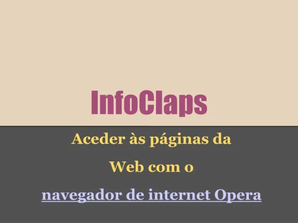 Aceder às páginas da Web com o navegador de internet Opera