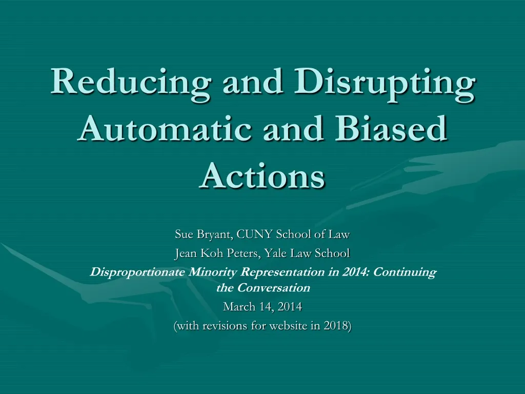 reducing and disrupting automatic and biased actions