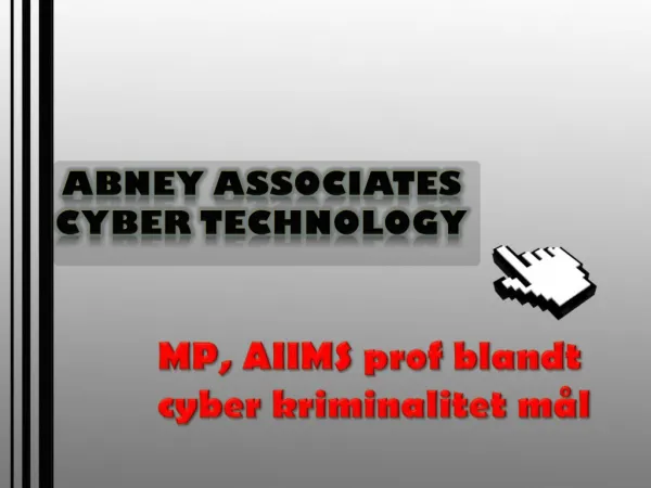 MP, AIIMS prof blandt cyber kriminalitet mål
